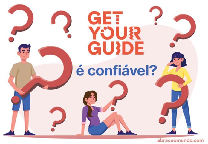 getyourguide é confiável